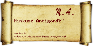 Minkusz Antigoné névjegykártya
